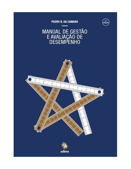 Manual de Gestao e Avaliacao de Desempenho 2 ª edicao